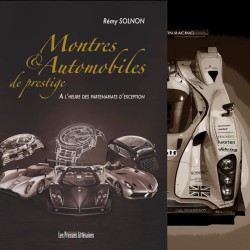 Montres et Automobiles de Prestige par Remy Solnon, livre de 224 pages