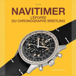Navitimer - L'Épopée du Chronographe Breitling | Montre Iconique de l'Aviation