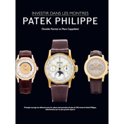 Livre - Investir dans les montres : Patek Philippe