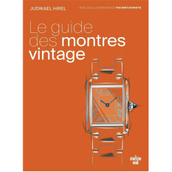 The Guide to Vintage Watches (French Book)